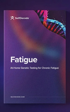 selfdecode fatigue report