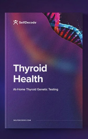 selfdecode thyroid health report